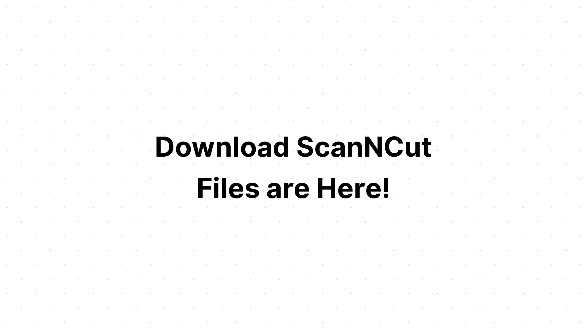 Download Svg Designs For Scan N Cut - Layered SVG Cut File